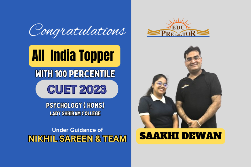 CUET 2023 Topper - Saakhi Dewan (100 Percentile)