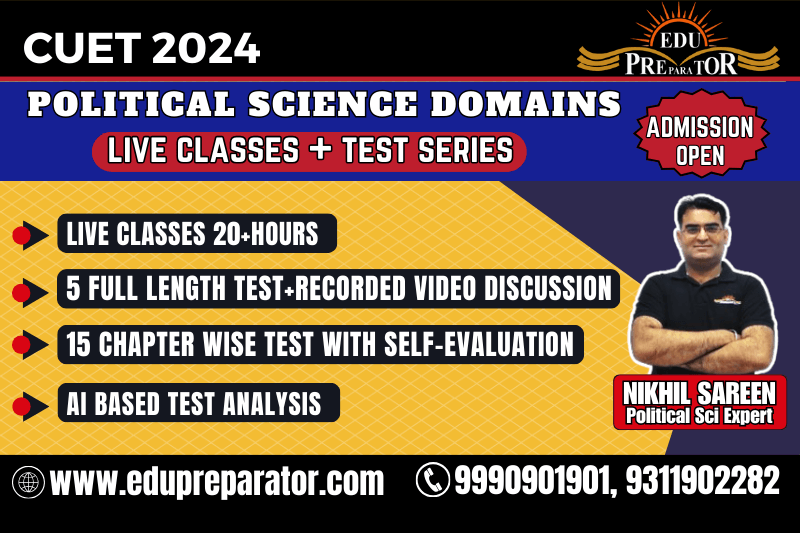 CUET 2024 - Political Science Domains Live Classes + Test Series