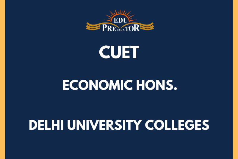 BA (Hons) Economics |COLLEGE LIST| CUET 2024|DELHI UNIVERSITY