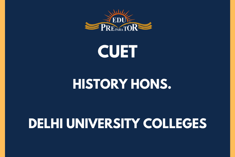 BA (HONS) HISTORY|COLLEGE LIST| CUET 2024|DELHI UNIVERSITY