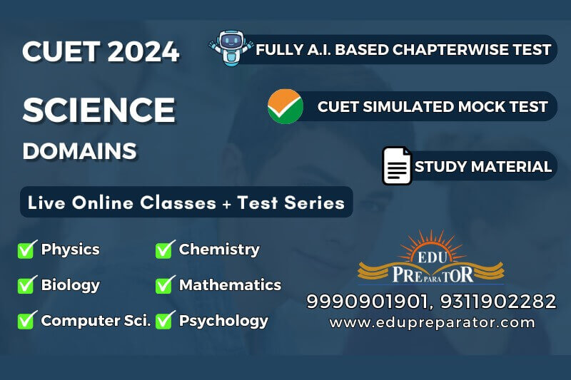 CUET 2024- Science