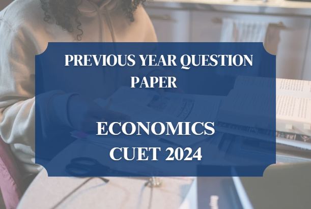 Economics CUET 2024 Paper