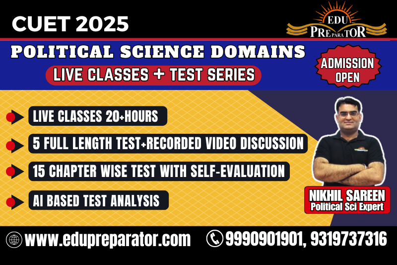 CUET 2025 - Political Science Domains Live Classes + Test Series