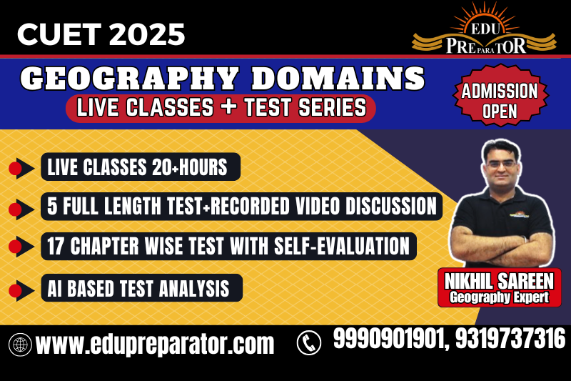 CUET 2025 - Geography Domains Live Classes + Test Series