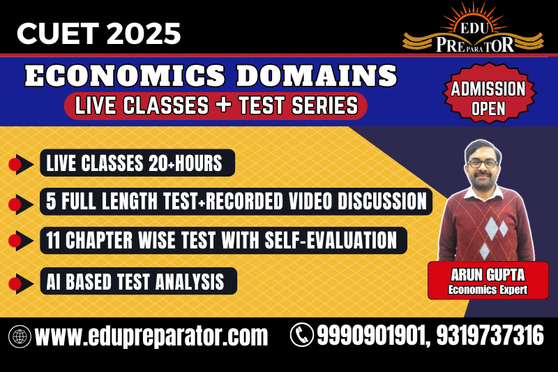 CUET 2025- Economic Domains Live Classes + Test Series