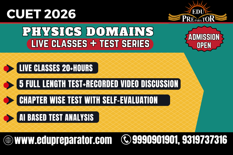 CUET 2026- Physics  Domains Live Classes + Test Series