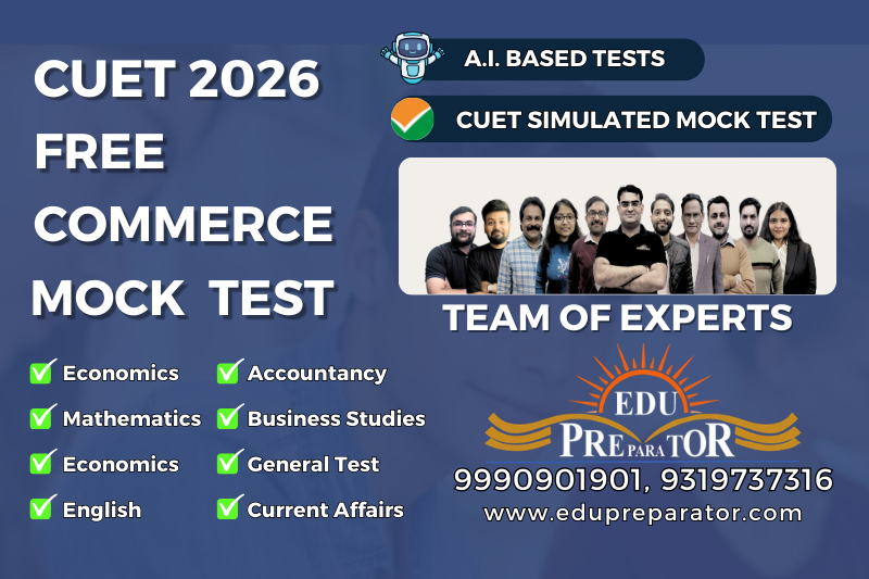 Free CUET-2025 Commerce Domains Mock Tests