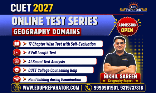 CUET 2027- Geography Domains Test Series
