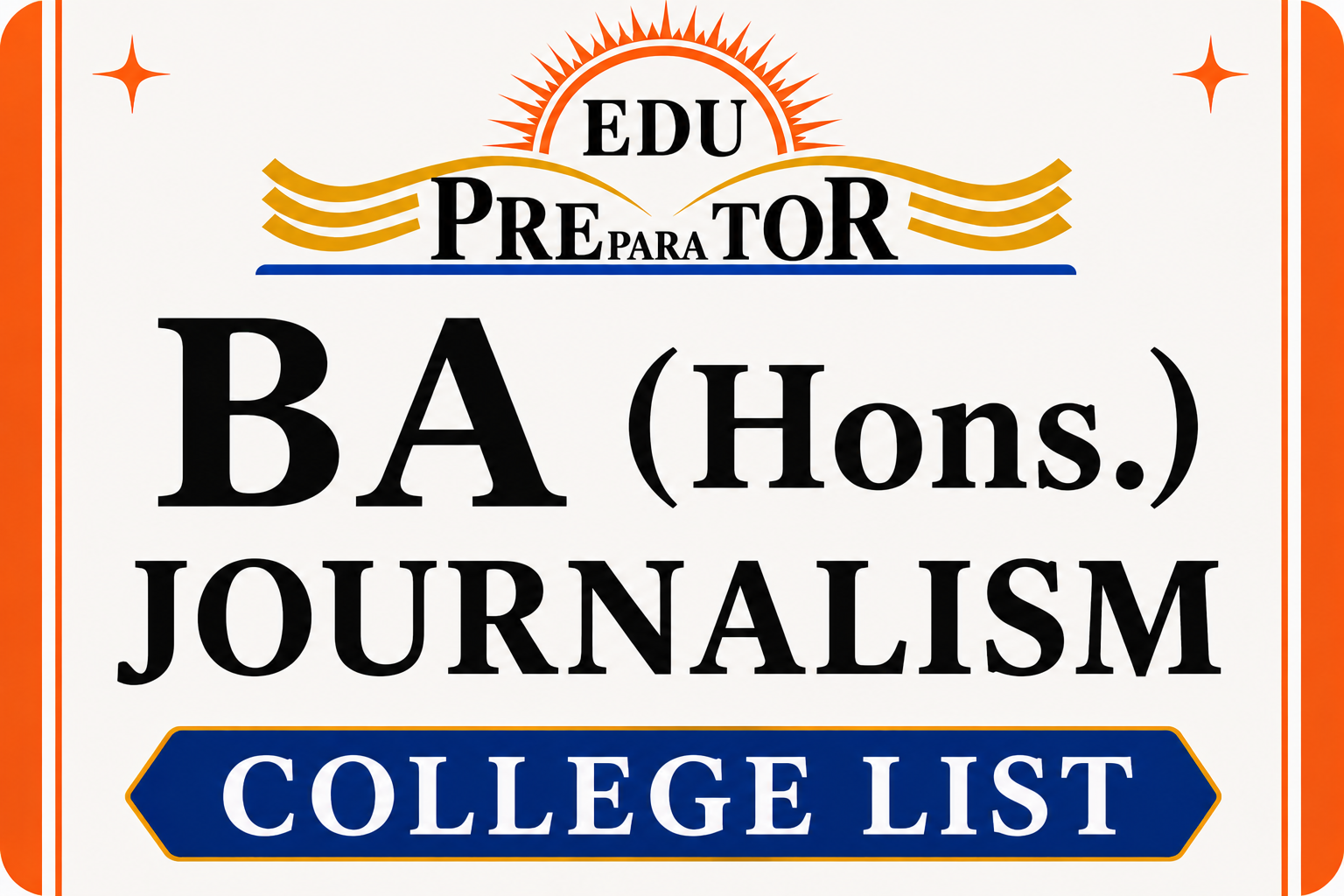 BA (HONS) JOURNALISM COLLEGE LIST
